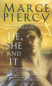 Cover image for He, She and It: A Novel