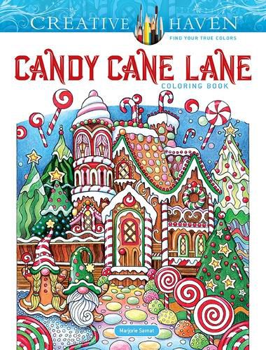 Cover image for Creative Haven Candy Cane Lane Coloring Book