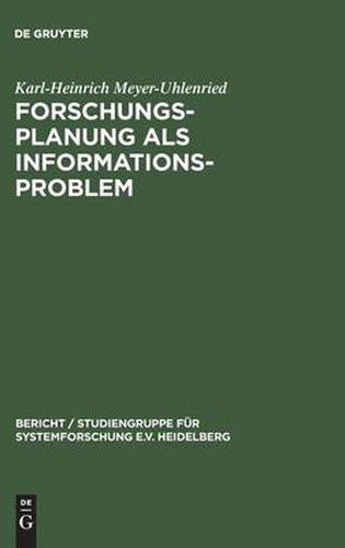 Forschungsplanung als Informationsproblem