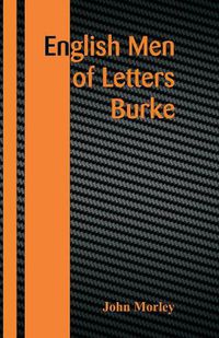 Cover image for English Men of Letters: Burke