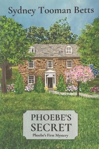 Cover image for Phoebe's Secret: Phoebe's First Mystery