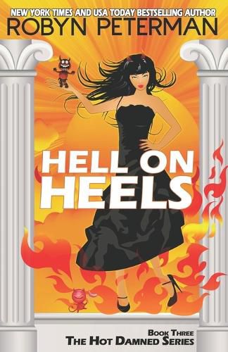 Cover image for Hell on Heels: Book Three the Hot Damned Series