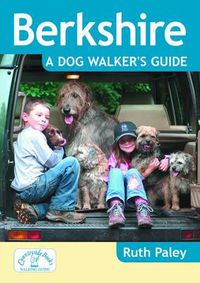 Cover image for Berkshire a Dog Walker's Guide