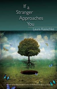 Cover image for If a Stranger Approaches You: Stories