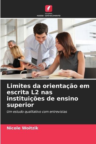 Cover image for Limites da orientacao em escrita L2 nas instituicoes de ensino superior