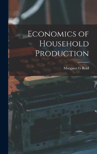 Cover image for Economics of Household Production