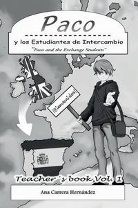 Cover image for Paco y Los Estudiantes de Intercambio: Paco and the Exchange Students