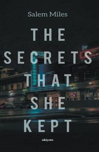 Cover image for The Secrets That She Kept