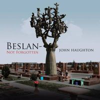 Cover image for Beslan-Not Forgotten