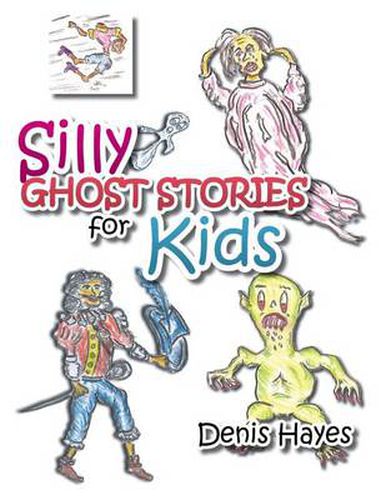 Cover image for Silly Ghost Stories for Kids