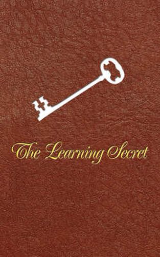 Cover image for The Learning Secret/The Teaching Secret