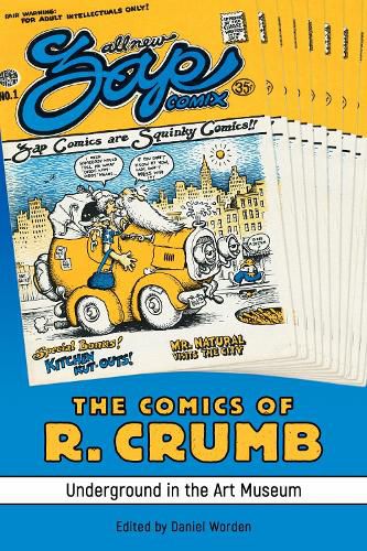 Cover image for The Comics of R. Crumb: Underground in the Art Museum