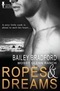 Cover image for Mossy Glenn Ranch: Ropes and Dreams