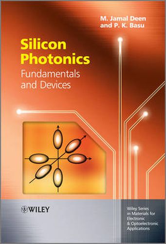 Cover image for Silicon Photonics: Fundamentals and Devices