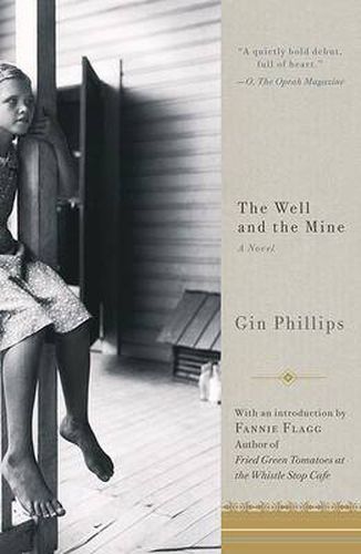 Cover image for The Well and the Mine: A Novel