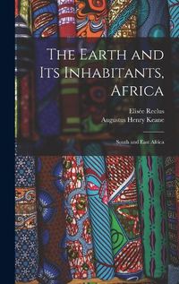 Cover image for The Earth and Its Inhabitants, Africa