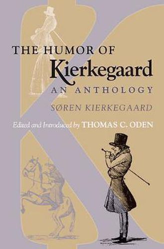 Cover image for The Humor of Kierkegaard: An Anthology