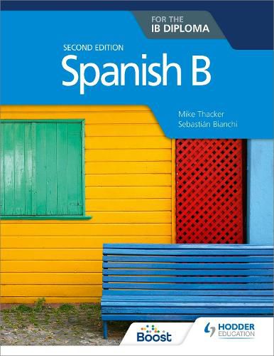 Cover image for Spanish B for the IB Diploma Second Edition