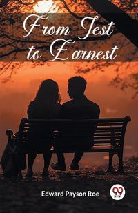 Cover image for From Jest to Earnest (Edition2023)