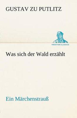 Cover image for Was Sich Der Wald Erzahlt