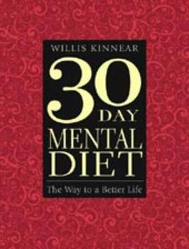 Cover image for 30 Day Mental Diet: The Way to a Better Life