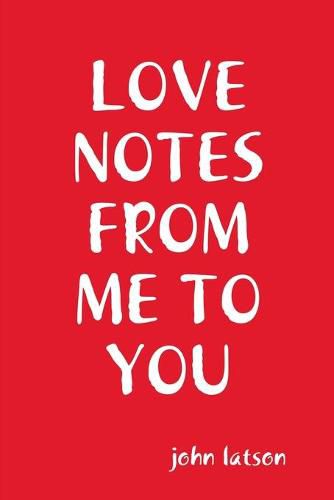 Cover image for Love Notes From Me to You