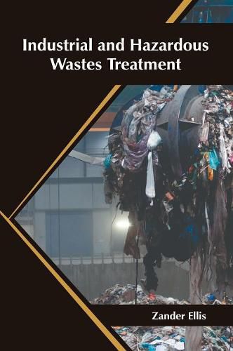 Cover image for Industrial and Hazardous Wastes Treatment