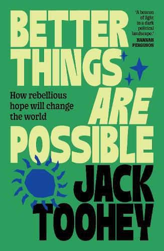 Cover image for Better Things Are Possible