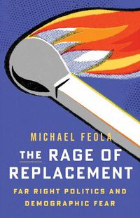 Cover image for The Rage of Replacement