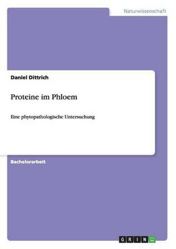 Cover image for Proteine im Phloem: Eine phytopathologische Untersuchung