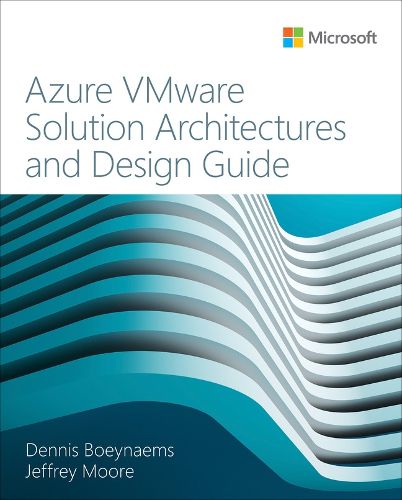 Azure VMware Solution Architectures and Design Guide