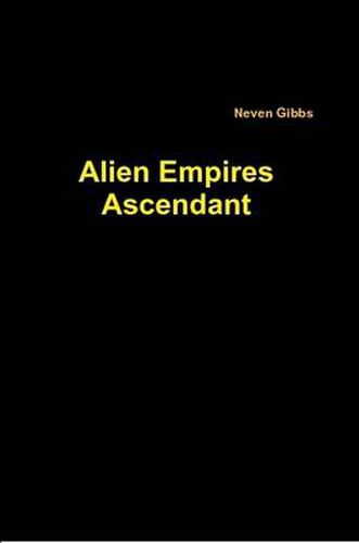 Cover image for Alien Empires Ascendant