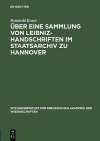 Cover image for UEber Eine Sammlung Von Leibniz-Handschriften Im Staatsarchiv Zu Hannover