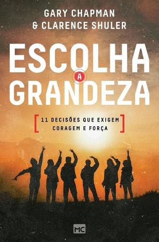 Cover image for Escolha a grandeza