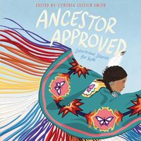 Cover image for Ancestor Approved: Intertribal Stories for Kids: Intertribal Stories for Kids
