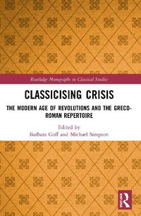 Cover image for Classicising Crisis