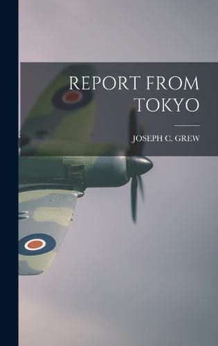 Cover image for Report from Tokyo