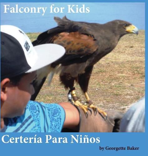 Cover image for Falconry for Kids: Certeria Para Ninos