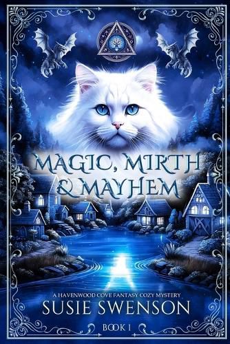 Cover image for Magic, Mirth & Mayhem