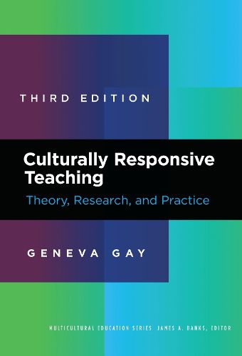 Cover image for Culturally Responsive Teaching: Theory, Research, and Practice