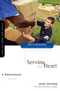 Cover image for 2 Corinthians: Serving from the Heart