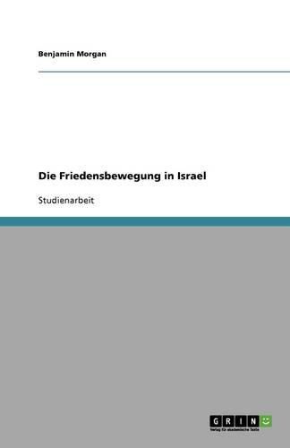 Die Friedensbewegung in Israel