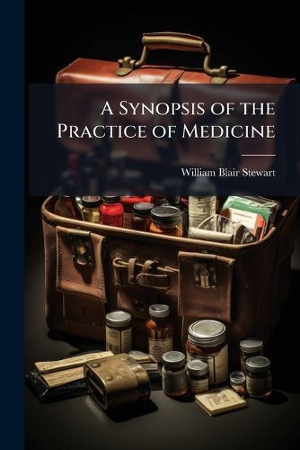 Cover image for A Synopsis of the Practice of Medicine