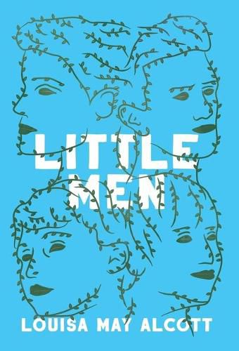 Cover image for Little Men: Or; Life at Plumfield with Jo's Boys