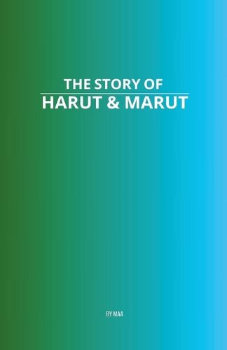 Cover image for The Story of Harut & Marut