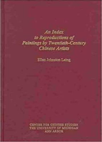 Cover image for Index to Reproductions of Paintings by Twentieth-Century Chinese Artists