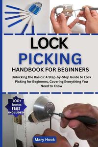Cover image for Lock Picking Handbook for Beginners