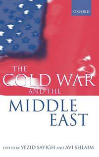 Cover image for The Cold War and the Middle East