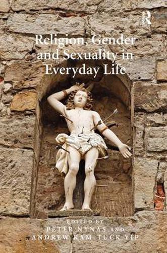 Cover image for Religion, Gender and Sexuality in Everyday Life