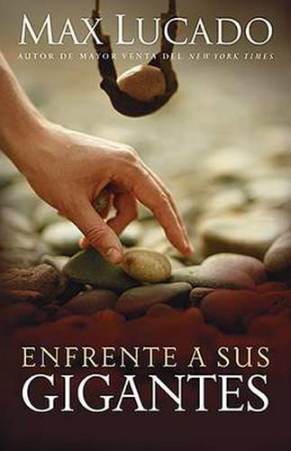 Cover image for Enfrente a sus gigantes: Dios aun hace lo imposible